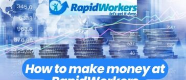 RapidWorkers | How do you use and How to make money