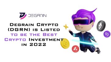 Degrain Crypto (DGRN) is Listed to be the Best Crypto Investment in 2022