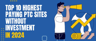 Top 10 Highest Paying PTC Sites Without Investment in 2024