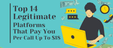 Top 14 Legitimate Platforms That Pay You Per Call Up To $18