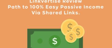 Linkvertise Review Path to 100% Easy Passive Income Via Shared Links