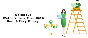 DollarTub Watch Videos Earn 100% Real & Easy Money