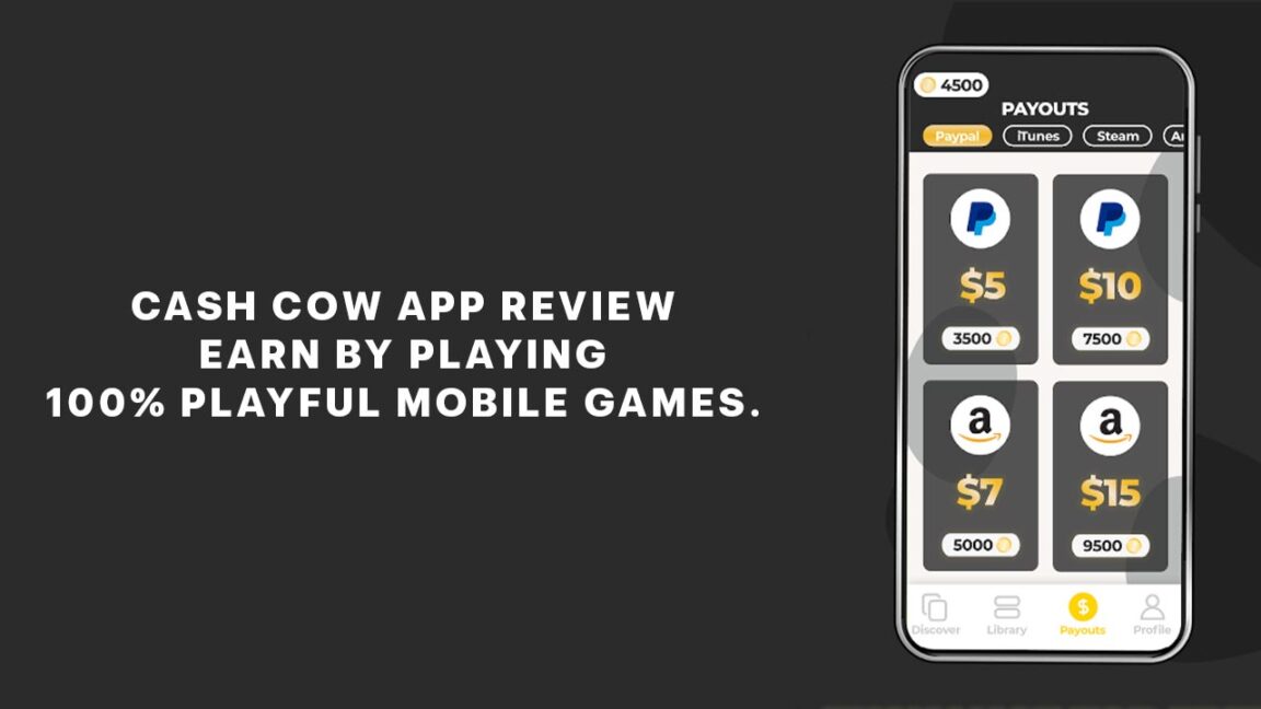 Cash Cow App Review Earn by Playing 100% Playful Mobile Games