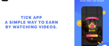 Tick App A Simple Way To Earn by Watching Videos