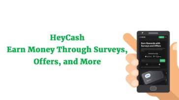 HeyCash Earn Money Through Surveys, Offers, and More