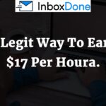 InboxDone A Legit Way To Earn $17 Per Hour