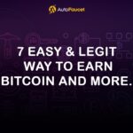 AutoFaucet 7 Easy & Legit Way to Earn Bitcoin and More