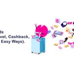 Super.com Earn Rewards Through Travel, Cashback, & More (6 Easy Ways)