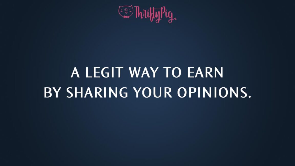 Thrifty Pig Legit Way to Earn by Sharing Your Opinions