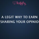 Thrifty Pig Legit Way to Earn by Sharing Your Opinions