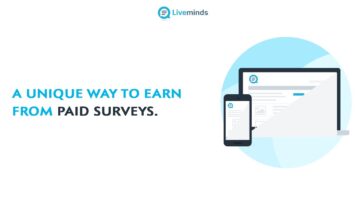 Liveminds A Unique Way to Earn from Paid Surveys