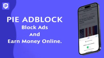 Pie Adblock Block Ads and Earn Money Online