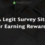 Cinchdollars A Legit Survey Site for Earning Rewards