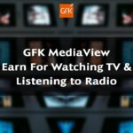 GFK MediaView Earn For Watching TV & Listening to Radio