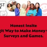 Honest Insite A Legit Way to Make Money with Surveys and Games