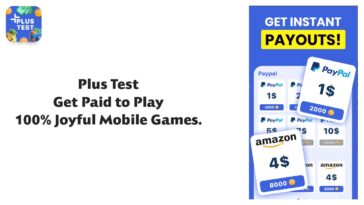 Plus Test Get Paid to Play 100% Joyful Mobile Games