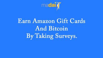 Madai Earn Amazon Gift Cards and Bitcoin by Taking Surveys
